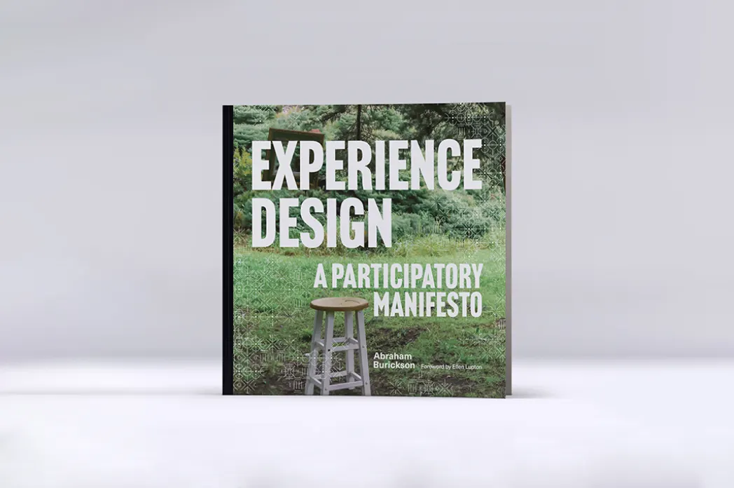 Cover of Experience Design: A Participatory Manifesto by Abraham Burickson