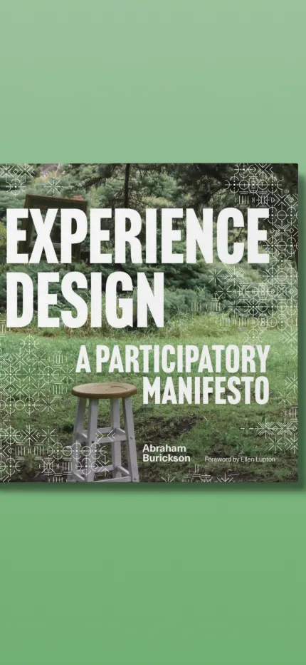 Closer view of the Experience Design: A Participatory Manifesto cover, foreword by Ellen Lupton